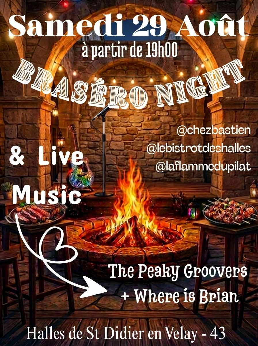 Brasero Night à Saint-Didier-en-Velay